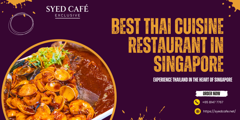 best-thai-cuisine-restaurant-in-singapore